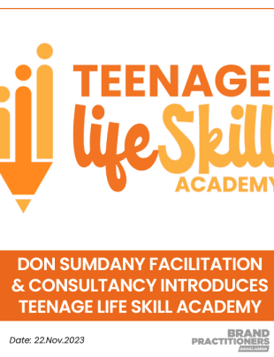 Don Sumdany Facilitation and Consultancy introduces Teenage Life Skill Academy