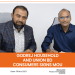 Godrej Household and Union BD Consumers signs MoU