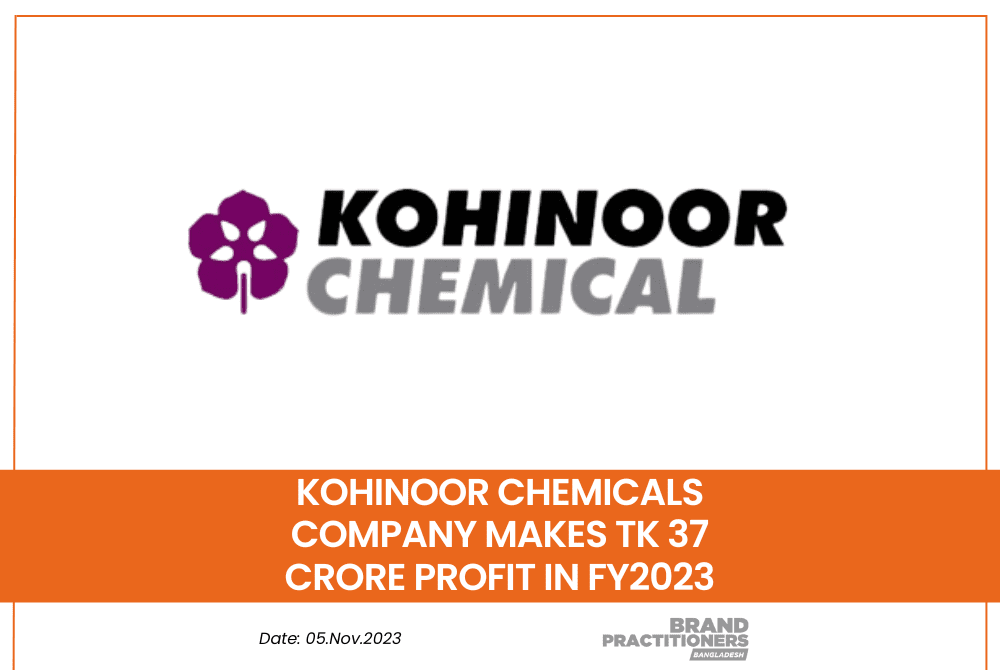 Kohinoor Chemicals Company makes Tk 37 crore profit in FY2023