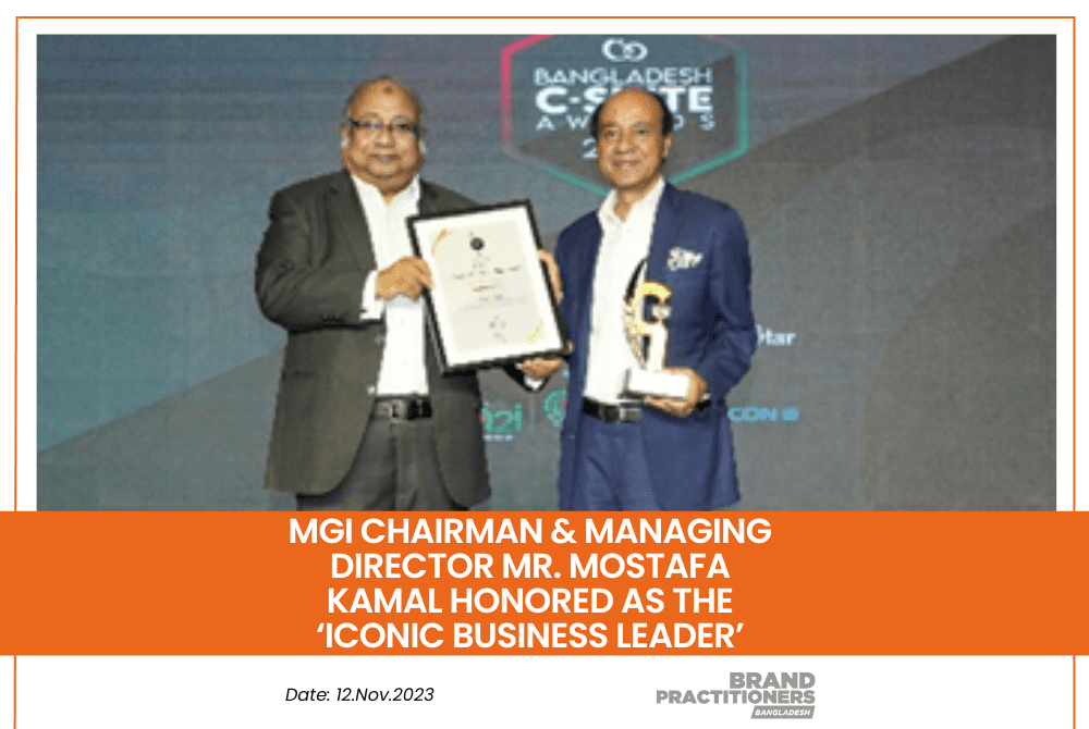 MGI Chairman & Managing Director Mr. Mostafa Kamal honored as the ‘Iconic Business Leader’ (1)