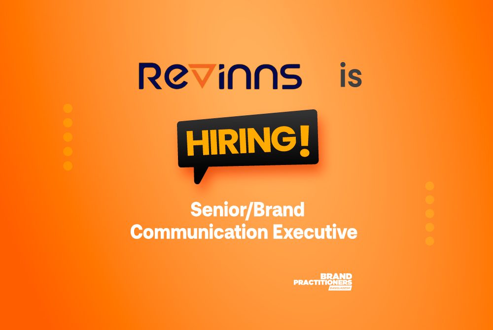 Revinns Limited is on the lookout for a vibrant Senior/Brand Communication Executive