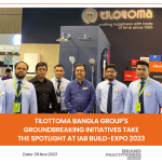 Tilottoma Bangla Group's Groundbreaking Initiatives Take the Spotlight at IAB Build-Expo 2023