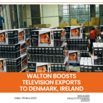 Walton boosts Television Exports to Denmark, Ireland