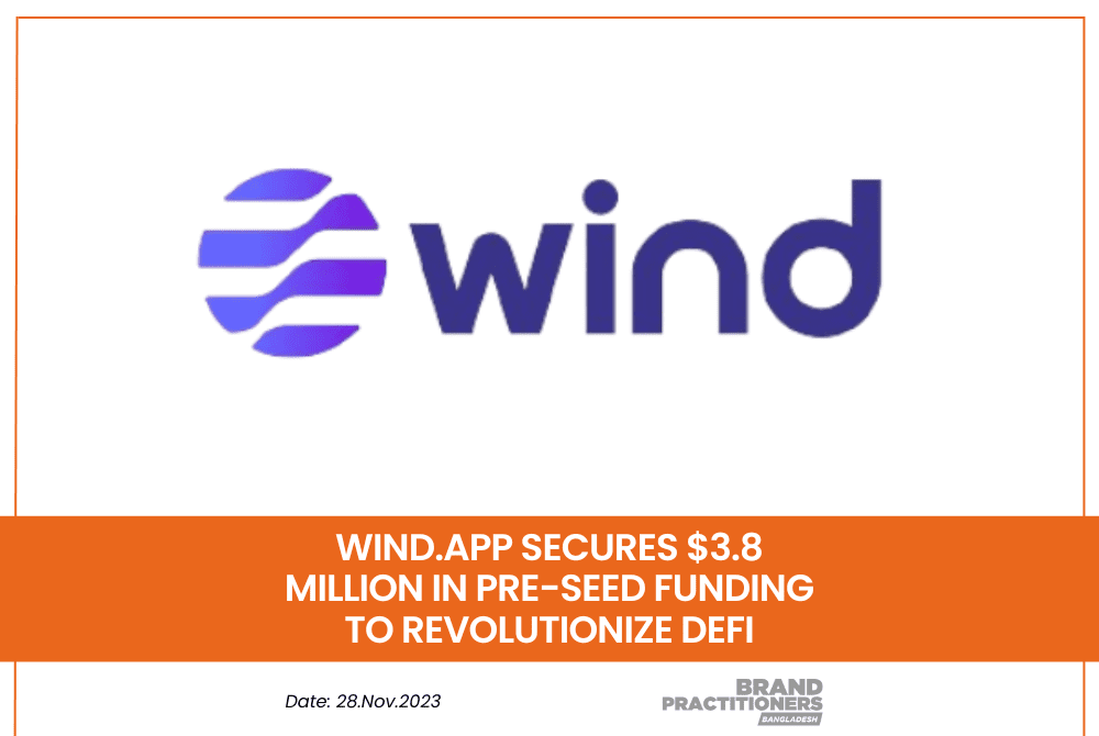 Wind.app Secures $3.8 Million in Pre-seed Funding to Revolutionize DeFi - web