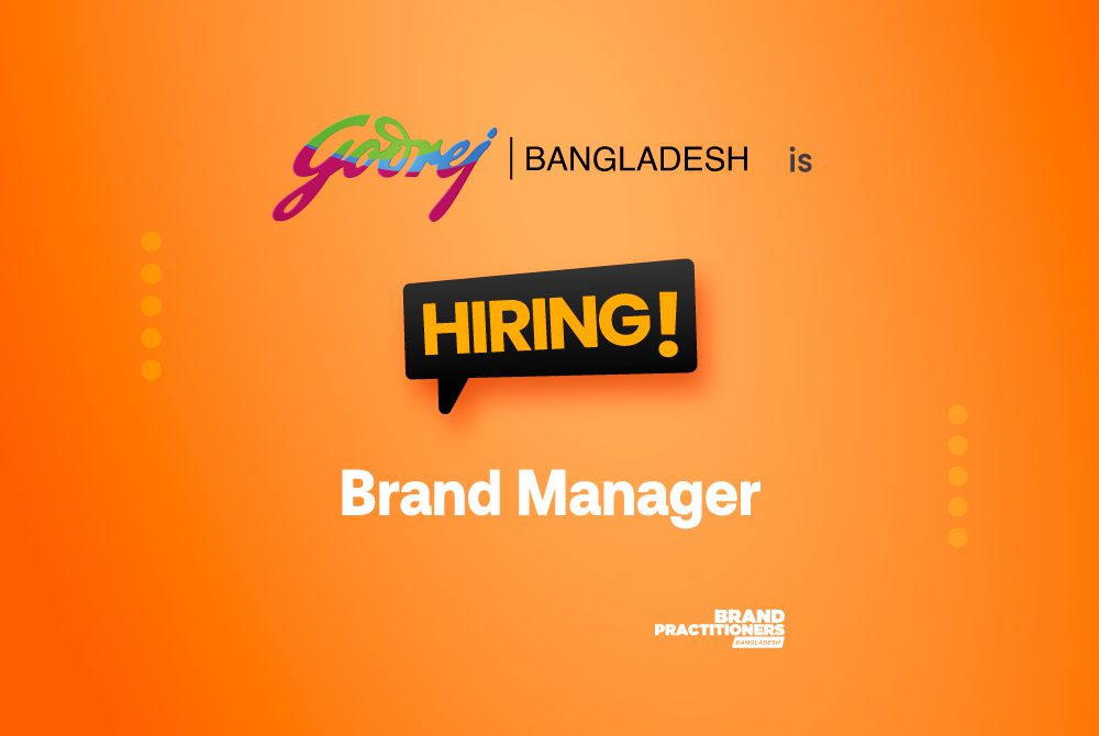 Godrej Household Products (BD) Pvt. Ltd. is looking for a Brand Manager