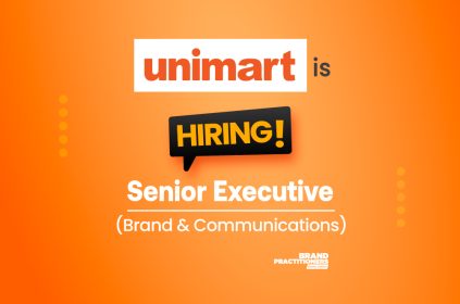 Unimart Limited is hiring Senior Executive for Brand & Communications.