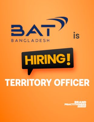 BAT BANGLADESH IS LOOKING FOR A TERRITORY OFFICER