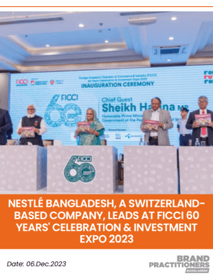 Nestlé Bangladesh, a Switzerland-Based Company, Leads at FICCI 60 Years' Celebration & Investment Expo 2023_Web