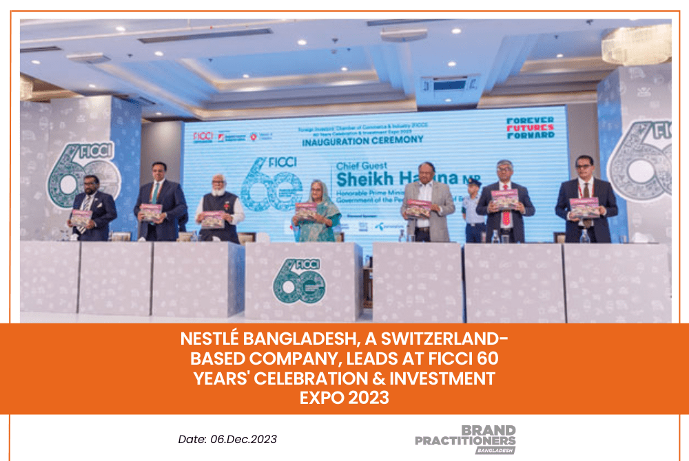 Nestlé Bangladesh, a Switzerland-Based Company, Leads at FICCI 60 Years' Celebration & Investment Expo 2023_Web