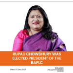 Rupali Chowdhury was elected president of the BAPLC