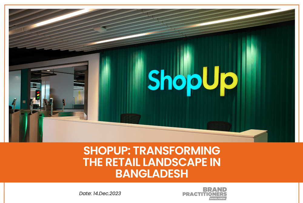 ShopUp Transforming The Retail Landscape in Bangladesh_web