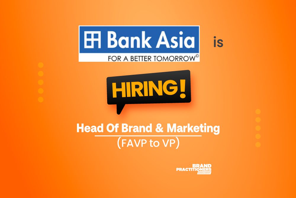 Bank Asia Limited is hiring Head Of Brand & Marketing