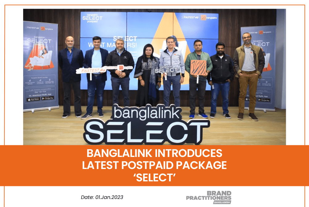 Banglalink introduces latest postpaid package ‘SELECT’