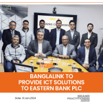 Banglalink to provide ICT solutions to Eastern Bank PLC