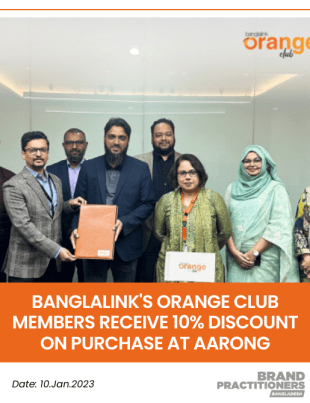 Banglalink's Orange Club members receive 10% discount on purchase at Aarong