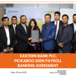 Eastern Bank PLC, Pickaboo sign payroll banking agreement