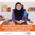 Ju-un Nahar Choudhury appointed as The First Bangladeshi Managing Director of Coca-Cola Bangladesh Limited.