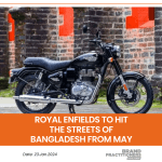 Royal Enfields to hit the streets of Bangladesh from May