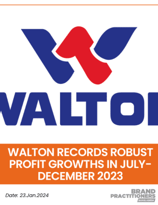 Walton records robust profit growths in July-December 2023