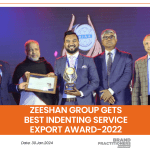 Zeeshan Group gets Best Indenting Service Export Award-2022
