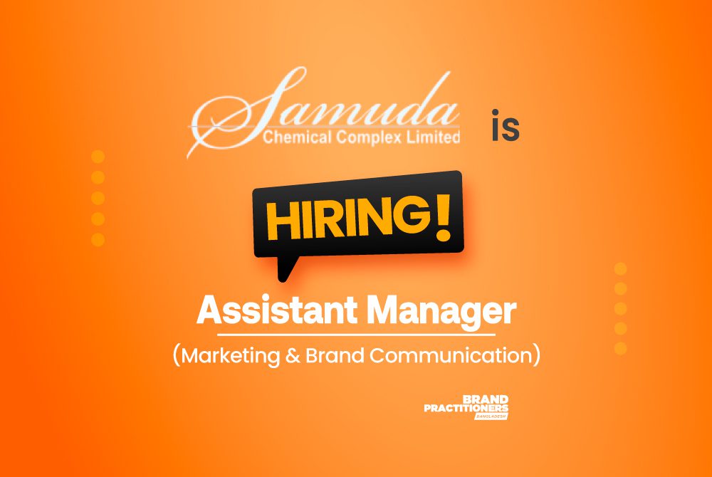 Samuda Chemical Complex Limited is looking for Assistant Manager - Marketing & Brand Communication