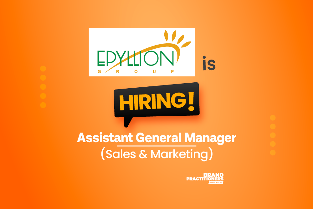 Epyllion Group is hiring Assistant General Manager - Sales & Marketing