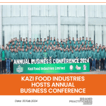 Kazi Food Industries Hosts Annual Business Conference