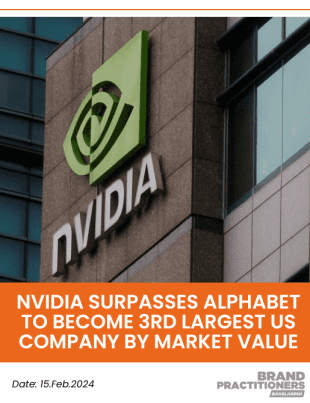 Nvidia Surpasses Alphabet to Become 3rd Largest US Company by Market Value