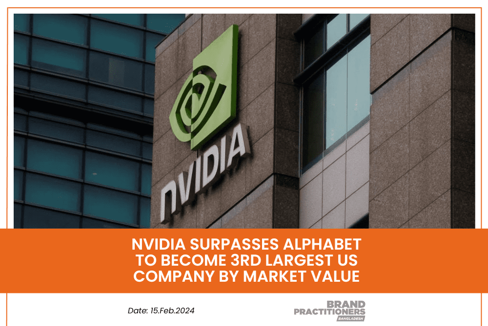 Nvidia Surpasses Alphabet to Become 3rd Largest US Company by Market Value