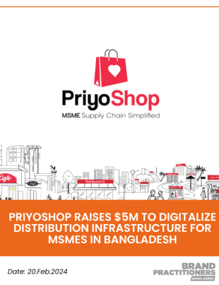 PriyoShop Raises $5m to Digitalize Distribution Infrastructure for MSMEs in Bangladesh