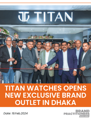 Titan Watches inaugurates a new exclusive brand outlet in Dhaka