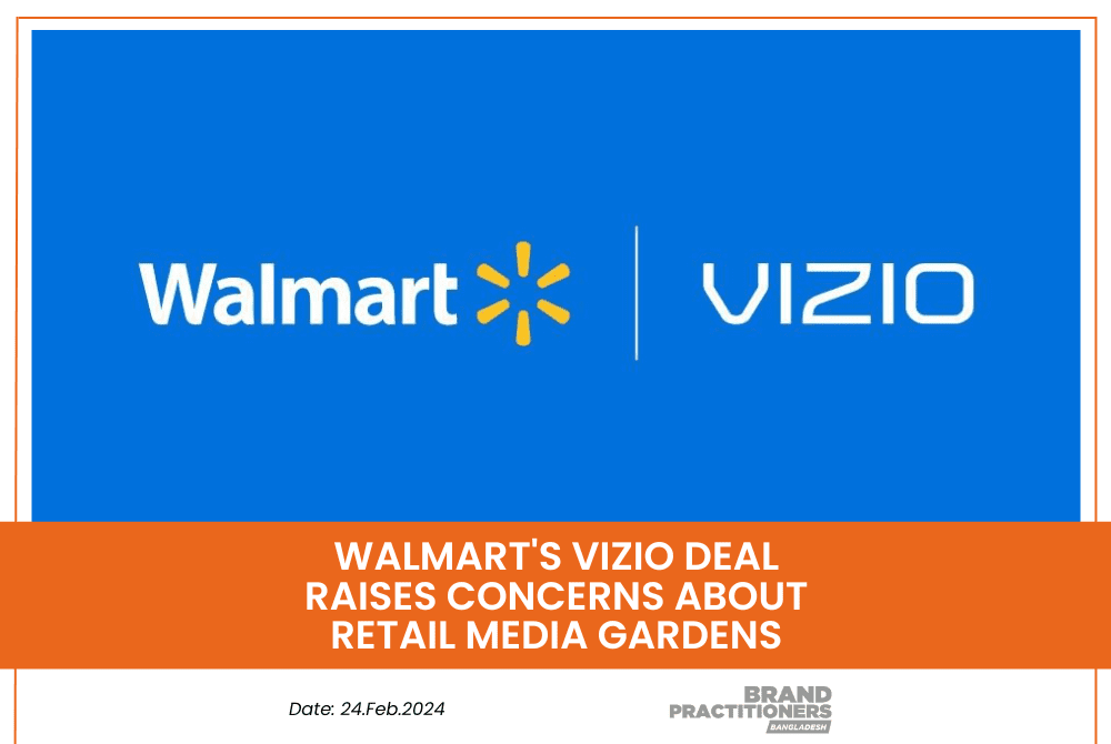 Walmart's Vizio Deal Raises Concerns About Retail Media Gardens