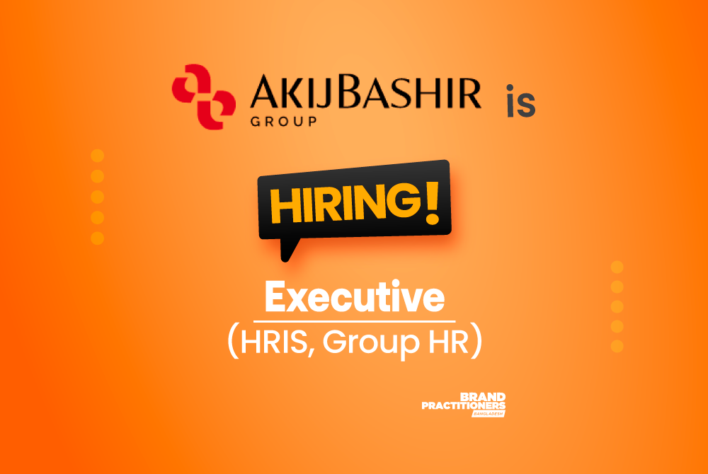 AKIJBASHIR GROUP is hiring Executive (HRIS, Group HR)