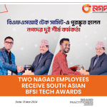 Two Nagad Employees Receive South Asian BFSI Tech Awards