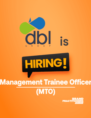 DBL Group is hiring Management Trainee Officer (MTO)