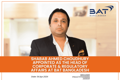Shabab Ahmed Choudhury appointed as the Head of Corporate & Regulatory Affairs at BAT Bangladesh