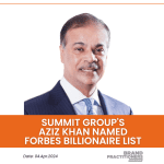 Summit Group's Aziz Khan named Forbes Billionaire List