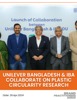 Unilever Bangladesh & IBA Collaborate on Plastic Circularity Research