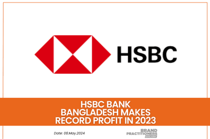 HSBC Bank Bangladesh makes record profit in 2023