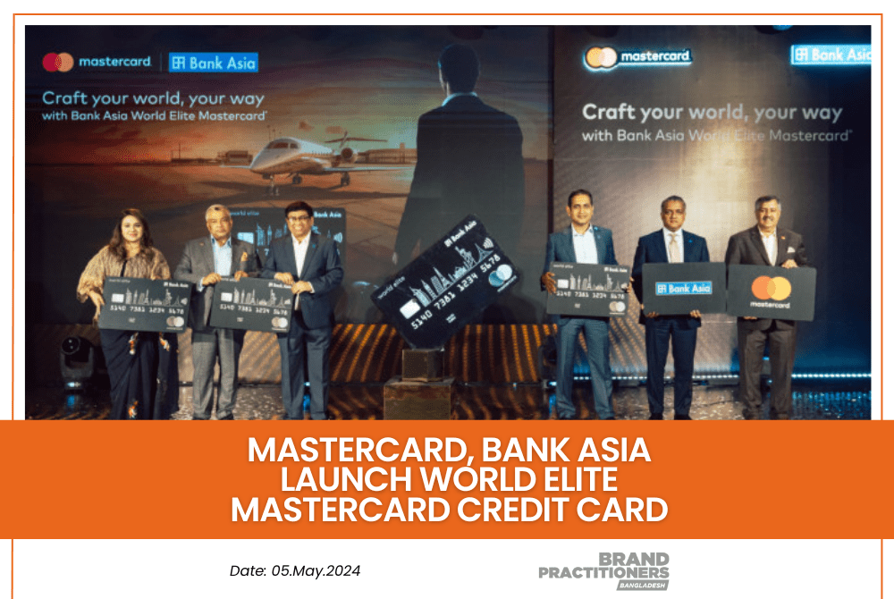 Mastercard, Bank Asia launch World Elite Mastercard Credit Card