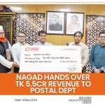 Nagad hands over Tk 5.5cr revenue to postal dept