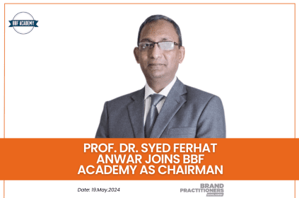 Prof. Dr. Syed Ferhat Anwar joins BBF Academy as Chairman