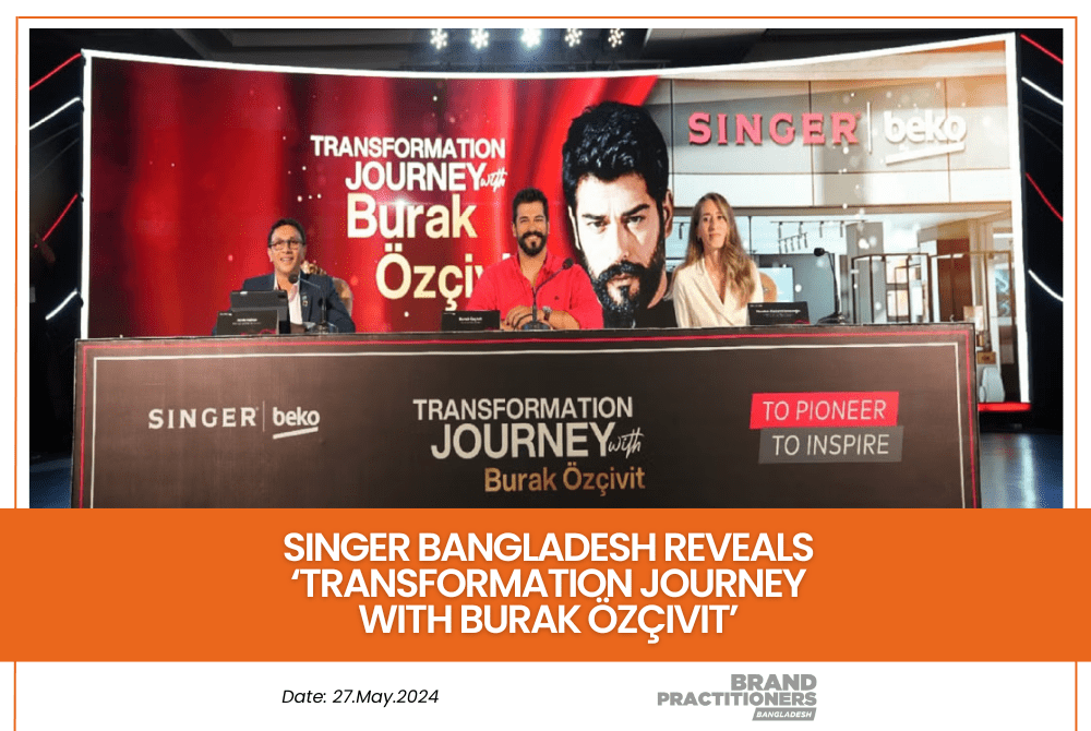 Singer Bangladesh reveals ‘Transformation Journey with Burak Özçivit’