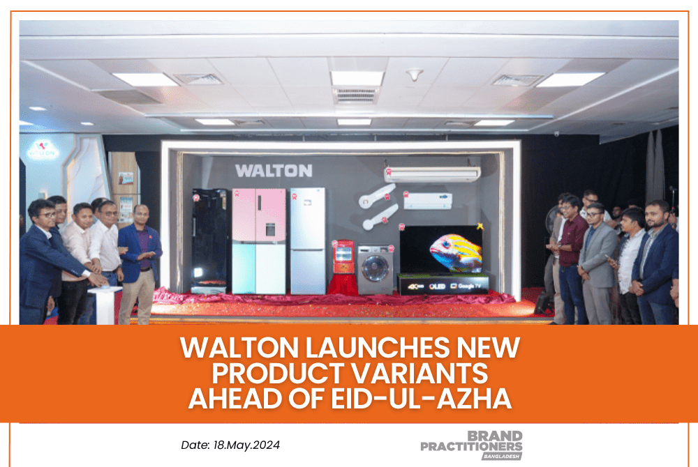 Walton launches new product variants ahead of Eid-ul-Azha