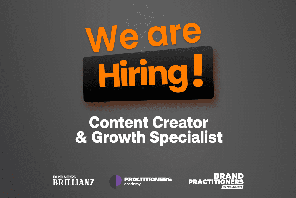 Brand Practitioners Bangladesh is hiring Content Creator & Growth Specialist