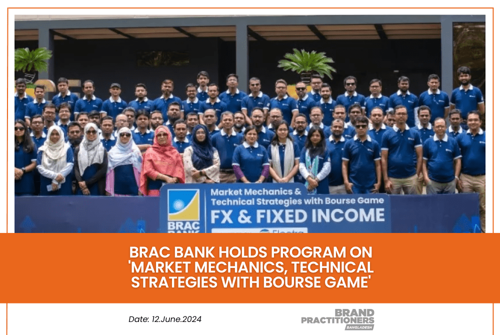 Brac Bank holds program on 'Market Mechanics, Technical Strategies with Bourse Game'