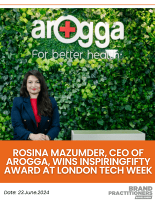 Rosina Mazumder, CEO of Arogga, wins InspiringFifty Award at London Tech Week