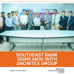 Southeast Bank signs MoU with SNOWTEX Group