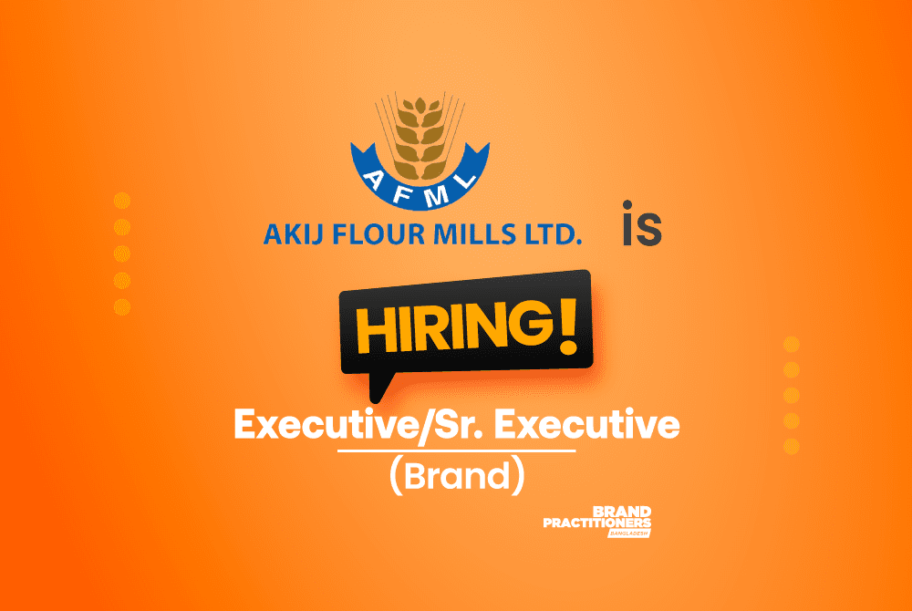 Akij Flour Mills Ltd. is looking for Executive/Sr. Executive-Brand