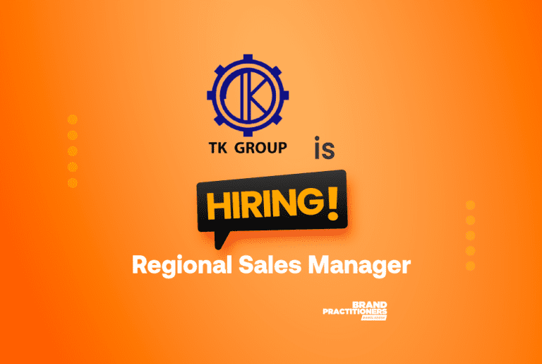 TK Group Is Looking For Regional Sales Manager Brand Practitioners tk-group-is-looking-for-regional-sales-manager-brand-practitioners